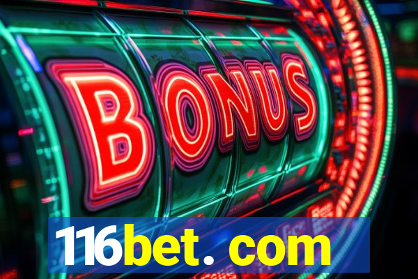 116bet. com